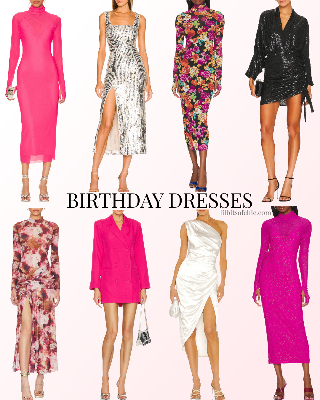 Birthday Dress ideas, what to wear to your birthday party, what to wear to your birthday dinner